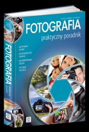 Fotografia. Praktyczny poradnik - Łukasz Król