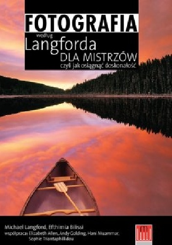 Fotografia według Langforda dla mistrzów - Michael Langford