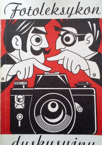 Fotoleksykon dyskusyjny - Andrzej Voellnagel