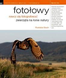 Fotołowy. Naucz się fotografować zwierzęta na łonie natury - Rostislav Stach