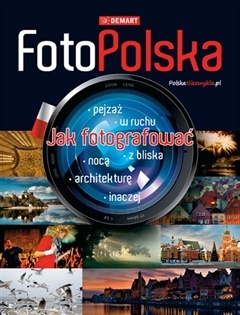 FotoPolska - praca zbiorowa