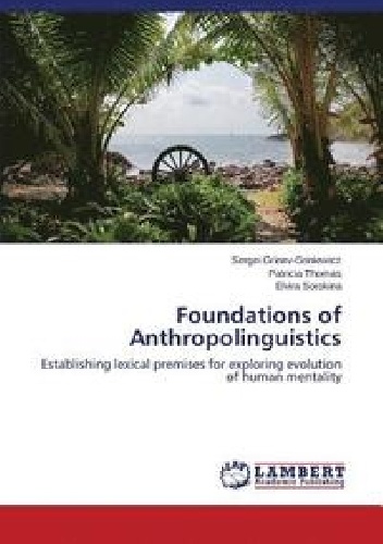 Foundations of Anthropolinguistics - Sergiusz Griniewicz