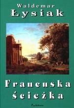 Francuska ścieżka - Waldemar Łysiak