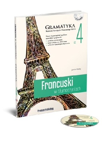 Francuski w tłumaczeniach. Gramatyka 4 - Janina Radej