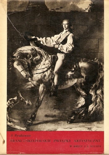 Francusko-polskie związki artystyczne w kręgu J. L. Davida - Andrzej Ryszkiewicz