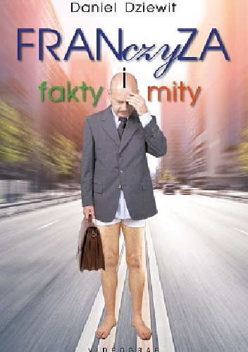 Franczyza. Fakty i mity - Daniel Dziewit