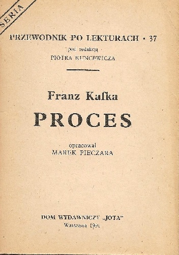 Franz Kafka. Proces - Marek Pieczara