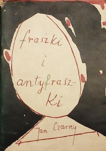 Fraszki i antyfraszki - Jan Czarny