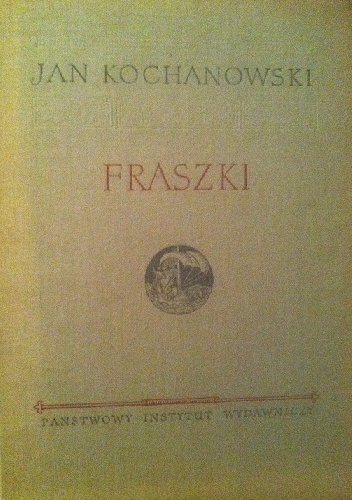 Fraszki. Wybór - Jan Kochanowski