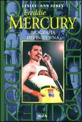 Freddie Mercury: Biografia definitywna - Lesley-Ann Jones