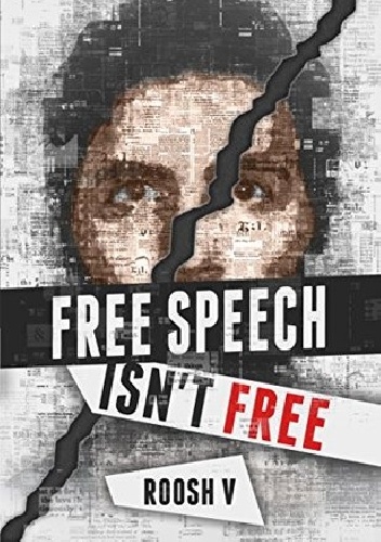 Free Speech Isn't Free: How 90 Men Stood Up Against The Globalist Establishment -- And Won