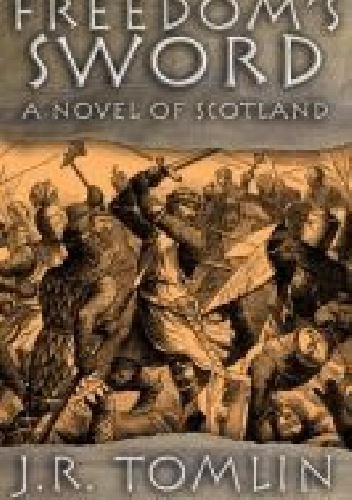 Freedom's Sword - J.R. Tomlin