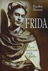 Frida. Życie i twórczość Fridy Kahlo - Hayden Herrera