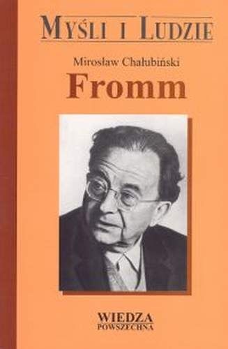Fromm - Mirosław Chałubiński