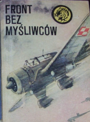 Front bez myśliwców - Wacław Król