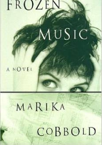 Frozen Music - Marika Cobbold
