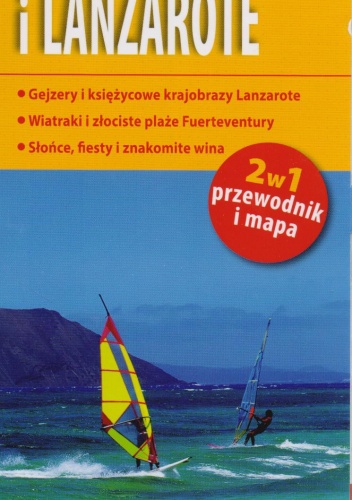 Fuerteventura i Lanzarote. Miniprzewodnik - praca zbiorowa