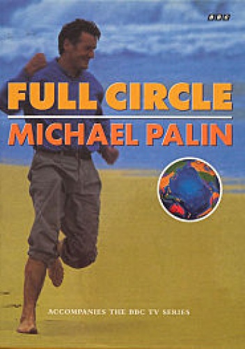 Full Circle - Michael Palin