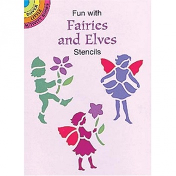Fun with Fairies and Elves Stencils - Marty Noble