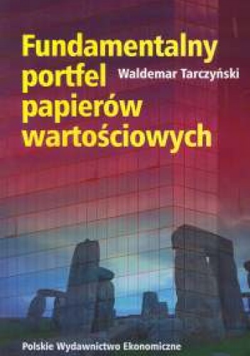 Fundamentalny portfel papierów wartościowych - Waldemar Tarczyński