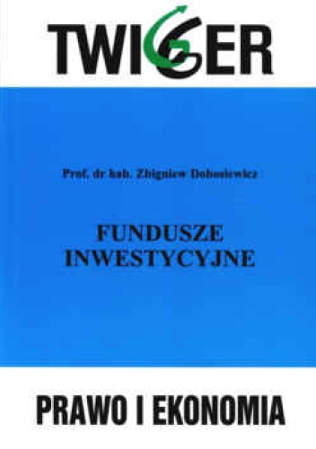 Fundusze inwestycyjne - Zbigniew Dobosiewicz