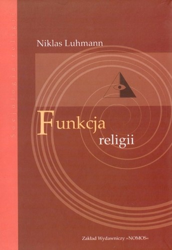 Funkcja religii - Niklas Luhmann
