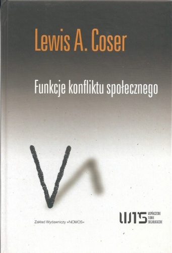 Funkcje konfliktu społecznego - Lewis Alfred Coser