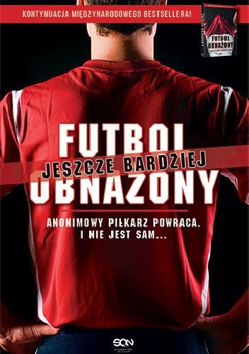 Futbol jeszcze bardziej obnażony - Anonimowy Piłkarz