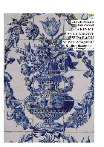 Gabinet Farfurowy w Pałacu w Wilanowie. Studium historyczno-ikonograficzne - Piotr Oczko, Jan Pluis