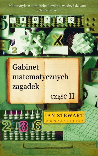 Gabinet matematycznych zagadek. Część II - Ian Stewart