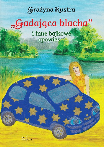 Gadająca blacha - Kustra Grażyna