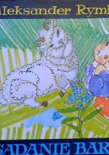 Gadanie baranie - Aleksander Rymkiewicz