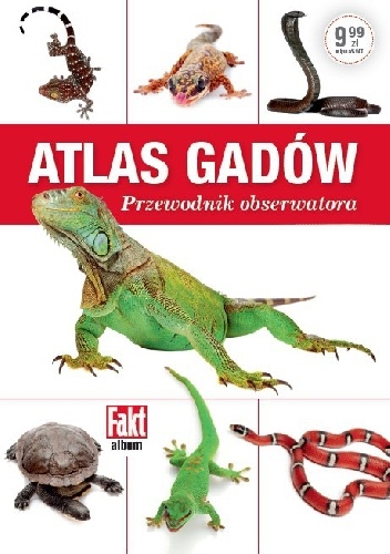 Gady. Przewodnik przyrodnika
