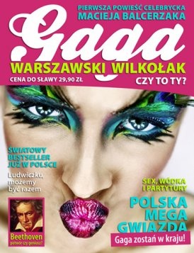 Gaga Warszawski Wilkołak - Maciej Balcerzak