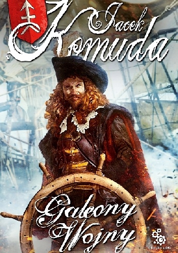 Galeony wojny - Jacek Komuda