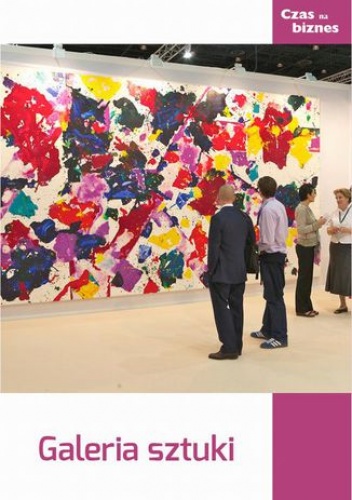 Galeria sztuki - praca zbiorowa