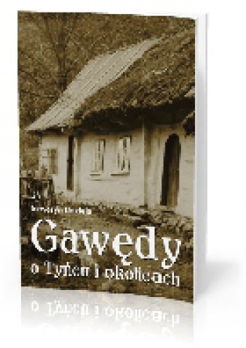 Gawędy o Tyńcu i okolicach - Seweryn Udziela