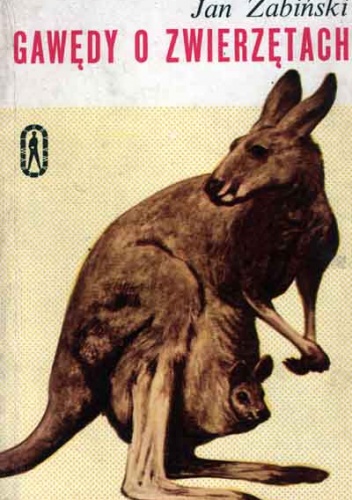 Gawędy o zwierzętach - Jan Żabiński