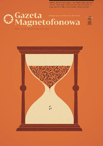 Gazeta magnetofonowa - wiosna 2017 - Redakcja  Gazety magnetofonowej