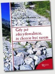 Gdy już zdecydowaliście, że chcecie być razem - Ireneusz Okarmus