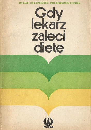 Gdy lekarz zaleci dietę