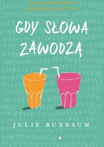 Gdy słowa zawodzą - Julie Buxbaum