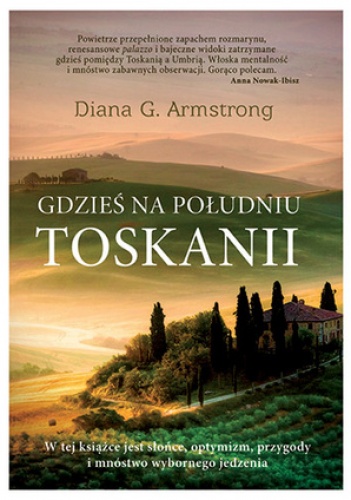 Gdzieś na południu Toskanii - Diana G. Armstrong