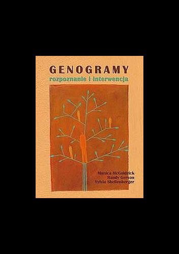 Genogramy. Rozpoznanie i interwencja. - Monica McGoldrick