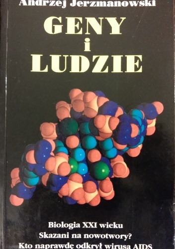 Geny i ludzie - Andrzej Jerzmanowski