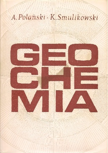 Geochemia - Antoni Polański, Kazimierz Smulikowski