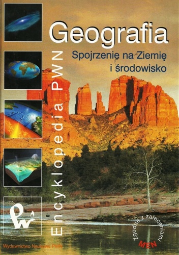 Geografia. Spojrzenie na Ziemię i środowisko - praca zbiorowa, Magdalena Bogucka