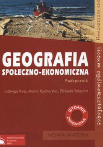Geografia społeczno - ekonomiczna - praca zbiorowa