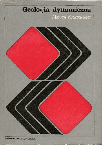 Geologia dynamiczna - Marian Książkiewicz