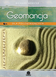 Geomancja dla początkujących - Richard Webster